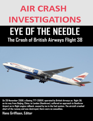 Air Crash Investigations - Eye of the Needle - The Crash of British Airways Flight 38