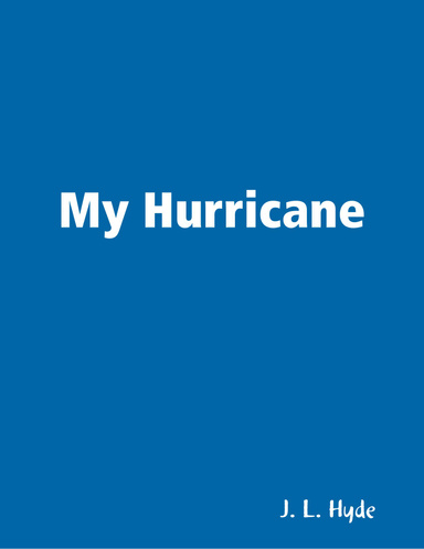 My Hurricane