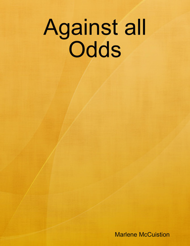Against All Odds