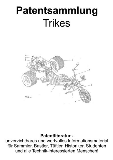 Trikes Technik & Design Patentsammlung