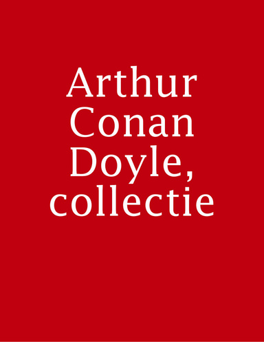 Arthur Conan Doyle, collectie