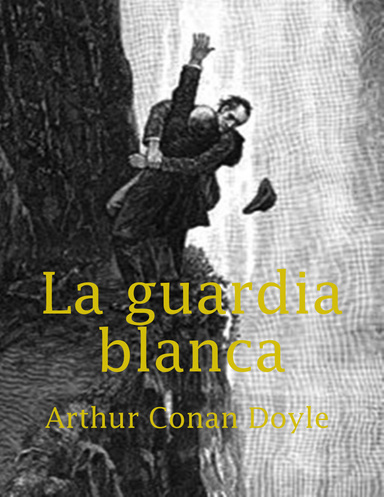 La guardia blanca