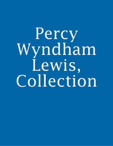 Percy Wyndham Lewis, Collection