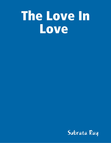 The Love In Love