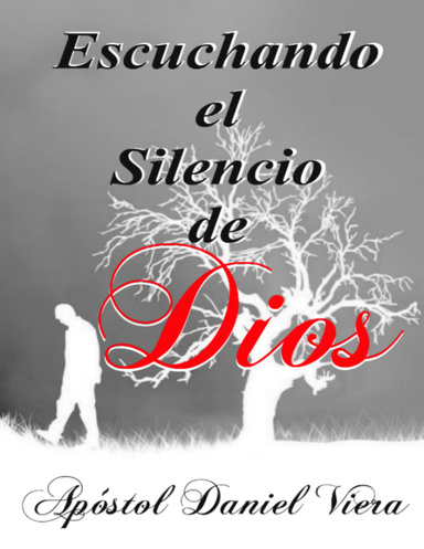 Escuchando El Silencio De Dios