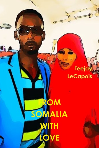 From  Somalia  With  Love