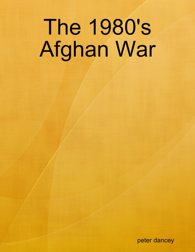 The 1980's Afghan War