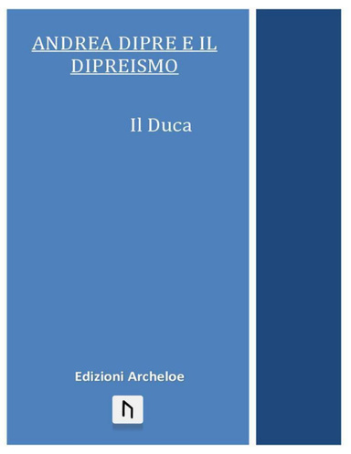 Andrea Diprè e il Dipreismo