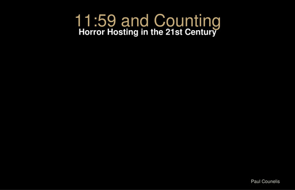 11:59 and Counting: Horror Hosting in the 21st Century