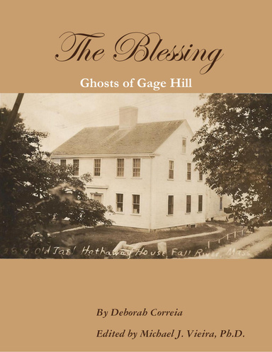 The Blessing: Ghosts of Gage Hill