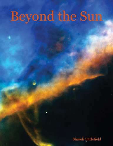 Beyond the Sun