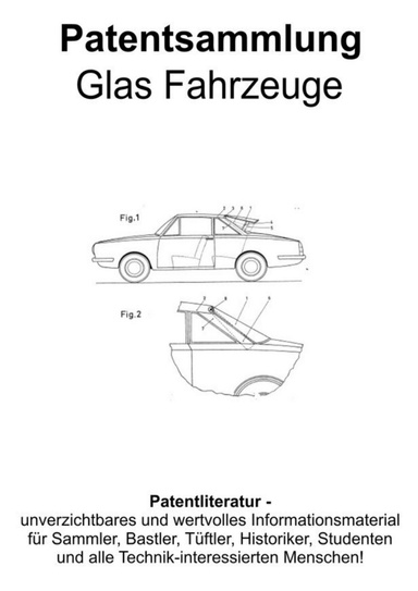 Glas Fahrzeuge Patentsammlung