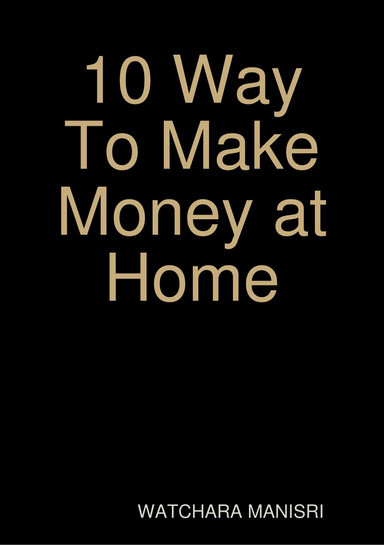 10 Way To Make Money at Home