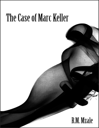 The Case of Marc Keller