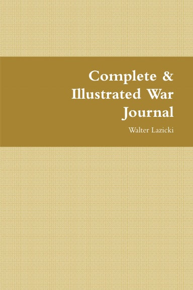 Complete & Illustrated War Journal