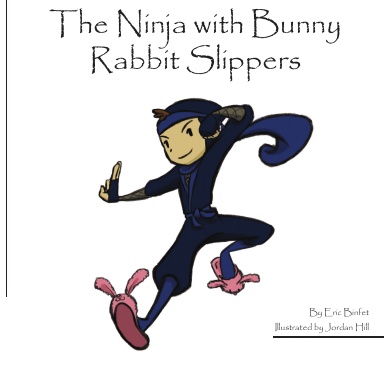 The Ninja with Bunny Rabbit Slippers