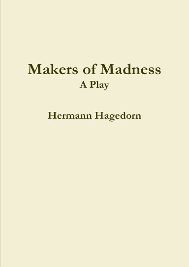 Makers of Madness