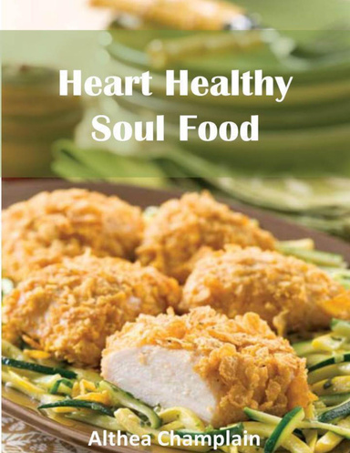 Heart Healthy Soul Food