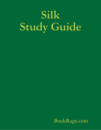 Silk Study Guide