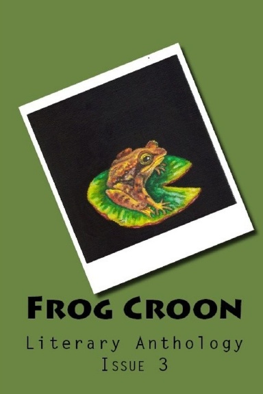 Frog Croon : Issue 3