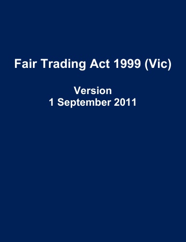 Fair Trading Act 1999 (Vic)