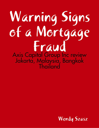 Warning Signs of a Mortgage Fraud