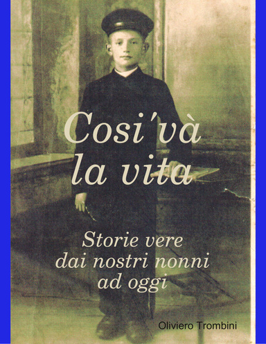 Cosi' va la vita
