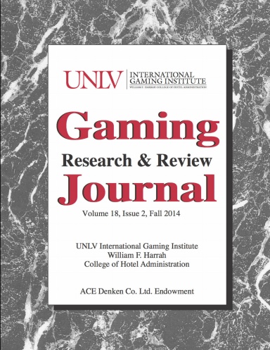 UNLV Gaming Research & Review Journal Volume 18, Issue 2
