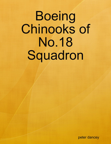 Boeing Chinooks of No.18 Squadron