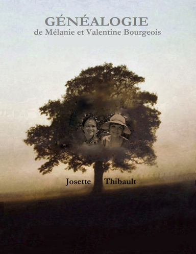 Généalogie de Mélanie et Valentine Bourgeois