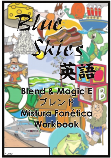 Blue Skies English Blend & Magic E Workbook