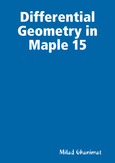 Differential Geometry in Maple 15