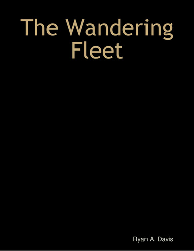 The Wandering Fleet