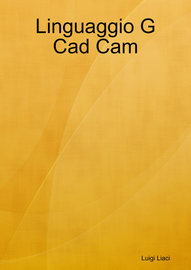 Linguaggio G Cad Cam