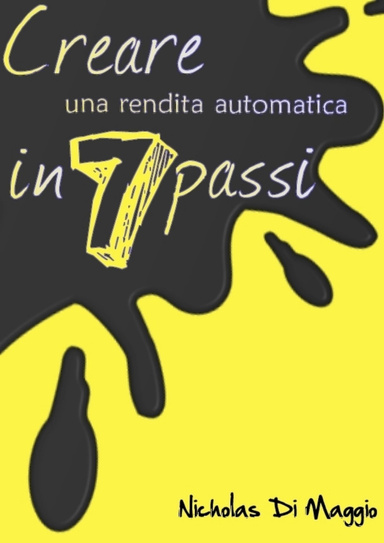 Creare una rendita automatica in 7 passi