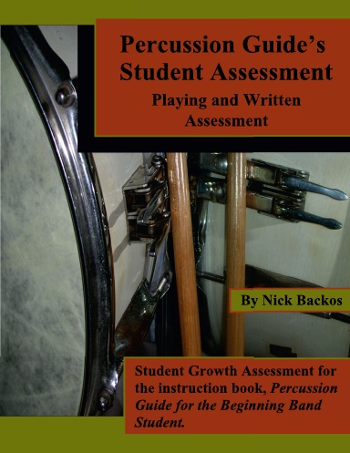 Percussion Guide's Student Assessment, Playing and Written Assessment