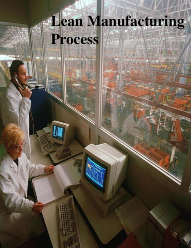 Lean Manufacturing Process
