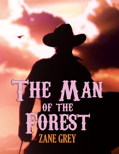 The Man of the Forest