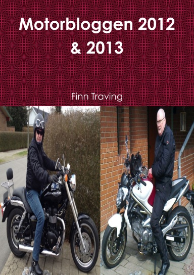 Motorbloggen 2012 & 2013