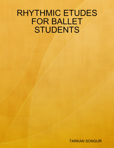 RHYTHMIC ETUDES FOR BALLET STUDENTS