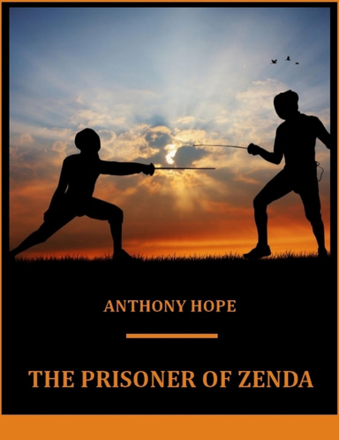The Prisoner of Zenda (Illustrated)