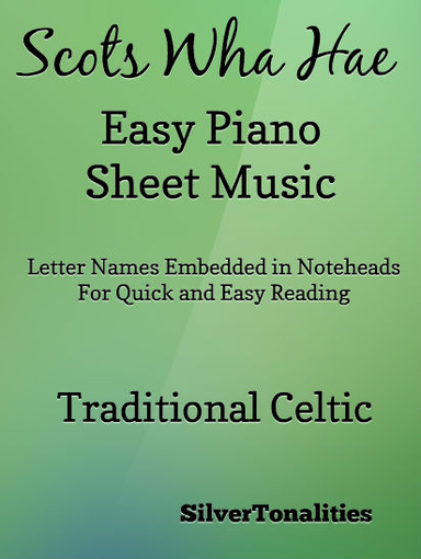 Scots Wha Hae Easy Piano Sheet Music Pdf
