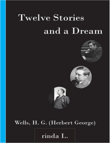 Twelve Stories and a Dream - Collection