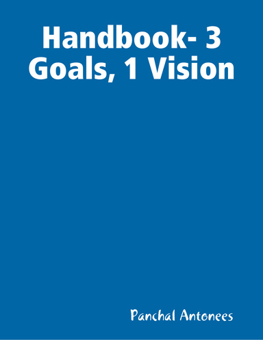Handbook- 3 Goals, 1 Vision