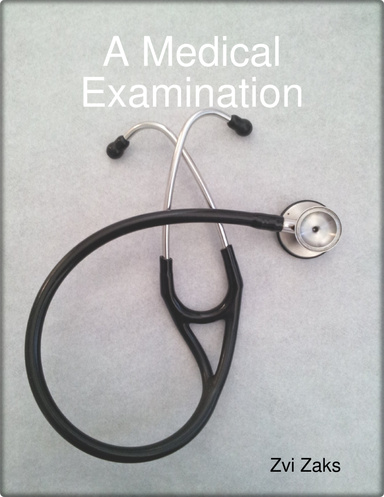 A Medical Examination
