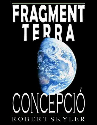 Fragment Terra - Concepció