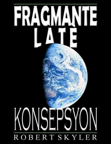 Fragmante Latè - Konsepsyon