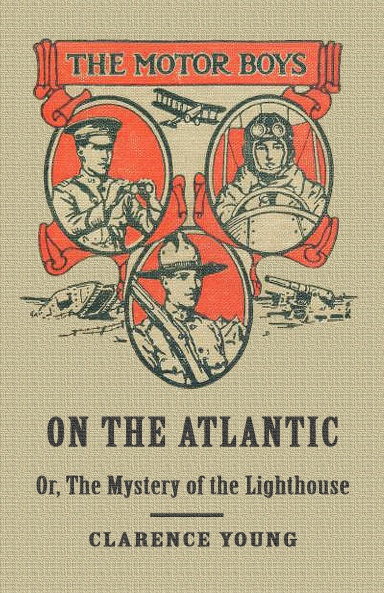 06-The Motor Boys on The Atlantic