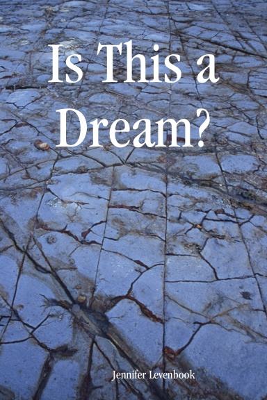 Is This a Dream?