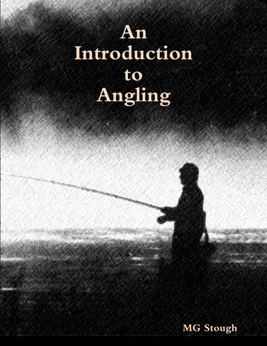 An Introduction to Angling